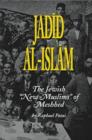 Image for Jadid al-Islam : Jewish New Muslims of Meshhed
