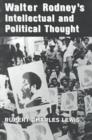 Image for Walter Rodney&#39;s Intellectual and Political Thought