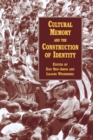 Image for Cultural Memory and the Construction of Identity
