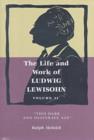 Image for The Life and Work of Ludwig Lewisohn