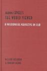 Image for Reading Cavell&#39;s &quot;the World Viewed&quot; : A Philosophical Perspective on Film