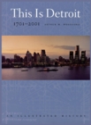 Image for This Is Detroit, 1701-2001