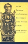 Image for Jewish Thought and Scientific Discovery in Early Modern Europe