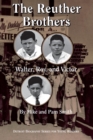 Image for The Reuther Brothers : Walter, Roy and Victor