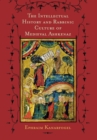 Image for The Intellectual History and Rabbinic Culture of Medieval Ashkenaz