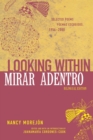 Image for Looking within/mirar adentro  : selected poems, 1954-2000