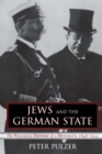 Image for Jews and the German State : The Political History of a Minority, 1848-1933