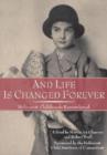 Image for And Life Is Changed Forever : Holocaust Childhoods Remembered