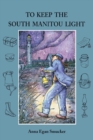 Image for To Keep the South Manitou Light
