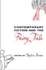 Image for Contemporary fiction and the fairy tale