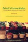 Image for Detroit&#39;s Eastern Market : A Farmers Market Shopping and Cooking Guide
