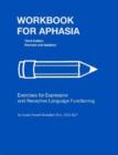 Image for Workbook for Aphasia : Exercises for Expressive and Receptive Language Functioning