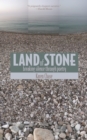 Image for Land of stone: breaking silence through poetry