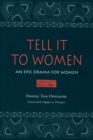 Image for Tell it to women: an epic drama for women