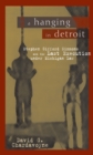 Image for A hanging in Detroit: Stephen Gifford Simmons and the last execution under Michigan law