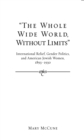 Image for &amp;quot;The Whole Wide World, Without Limits&amp;quot;