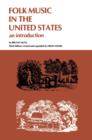 Image for Folk music in the United States: an introduction