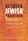 Image for Between Jewish Tradition and Modernity
