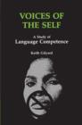 Image for Voices of the self: a study of language competence