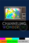 Image for Channeling wonder  : fairy tales on television