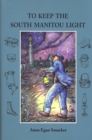 Image for To keep the South Manitou light
