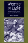 Image for Writing in light: the silent scenario and the Japanese pure film movement
