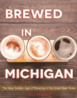 Image for Brewed in Michigan