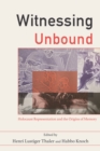 Image for Witnessing Unbound