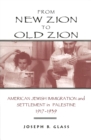 Image for From New Zion to Old Zion