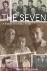 Image for The Seven : A Family Holocaust Story