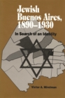 Image for Jewish Buenos Aires, 1890-1939