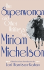 Image for The Superwoman and Other Writings by Miriam Michelson