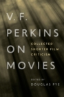 Image for V.F. Perkins on Movies
