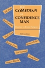 Image for The Comedian as Confidence Man : Studies in Irony Fatigue