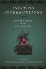 Image for Inviting Interruptions : Wonder Tales in the Twenty-First Century