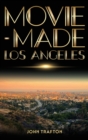 Image for Movie-Made Los Angeles