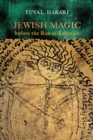 Image for Jewish Magic before the Rise of Kabbalah