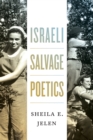 Image for Israeli Salvage Poetics