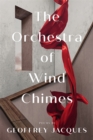 Image for The orchestra of wind chimes