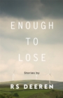 Image for Enough to Lose