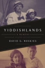 Image for Yiddishlands : A Memoir