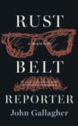 Image for Rust Belt Reporter