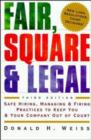 Image for Fair, Square and Legal