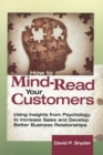 Image for How to Mind-Read Your Customers