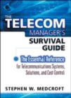 Image for The Telecom Manager&#39;s Survival Guide