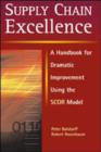 Image for Supply chain excellence  : a handbook for dramatic improvement using the SCOR model