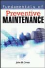 Image for Fundamentals of preventive maintenance