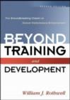 Image for Beyond training and development  : the groundbreaking classic on human performance enhancement