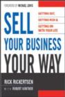 Image for Sell Your Business Your Way