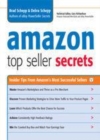 Image for Amazon top seller secrets: inside tips from Amazon&#39;s most successful sellers
